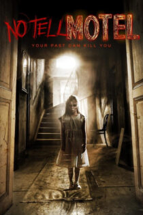 دانلود فیلم No Tell Motel 2013 متل نو تل
