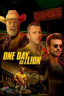 دانلود فیلم One Day as a Lion 2023 یک روز مثل شیر