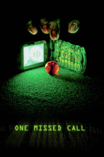 دانلود فیلم One Missed Call 2003 یک تماس ناموفق
