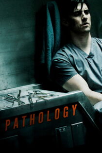 دانلود فیلم Pathology 2008 آسیب‌شناسی