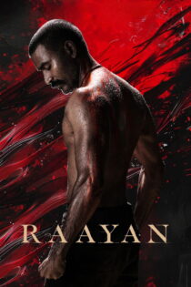 دانلود فیلم Raayan 2024 رایان