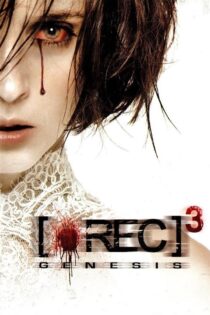 دانلود فیلم [REC] 3: Genesis 2012 ضبط ۳: پیدایش