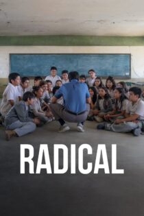 دانلود فیلم Radical 2023 رادیکال