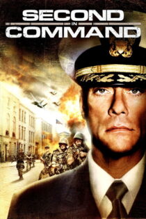 دانلود فیلم Second in Command 2006 نفر دوم فرماندهی
