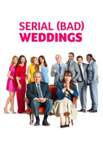 دانلود فیلم Serial Bad Weddings 2014 ازدواج‌های سریالی