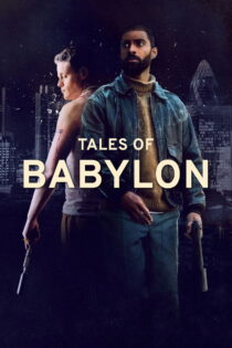 دانلود فیلم Tales of Babylon 2023 داستانهای بابل دانلود فیلم Tales of Babylon 2023 داستانهای بابل