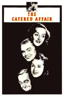 دانلود فیلم The Catered Affair 1956 ماجرای پرخرج