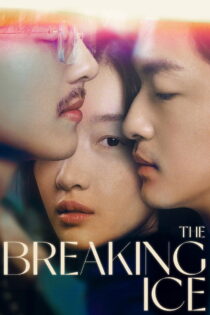 دانلود فیلم The Breaking Ice 2023 شکستن یخ دانلود فیلم The Breaking Ice 2023 شکستن یخ