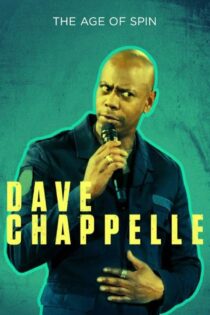 دانلود فیلم The Age of Spin: Dave Chappelle Live at the Hollywood Palladium 2017 عصر اسپین: دیو شپل زنده در پالادیوم هالیوود دانلود فیلم The Age of Spin: Dave Chappelle Live at the Hollywood Palladium 2017 عصر اسپین: دیو شپل زنده در پالادیوم هالیوود