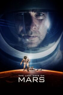 دانلود فیلم The Last Days on Mars 2013 آخرین روزها در مریخ