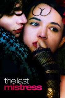 دانلود فیلم The Last Mistress 2007 معشوقه‌ای سالخورده