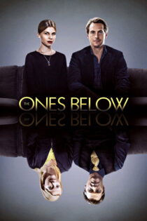 دانلود فیلم The Ones Below 2015 آن‌هایی که پایین هستند