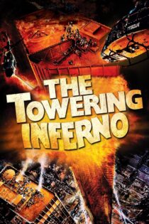 دانلود فیلم The Towering Inferno 1974 آسمانخراش جهنمی دانلود فیلم The Towering Inferno 1974 آسمانخراش جهنمی