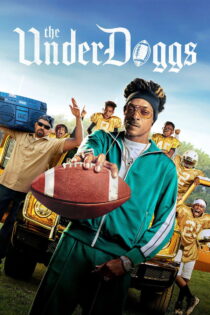 دانلود فیلم The Underdoggs 2024 آندر داگز