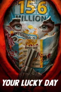 دانلود فیلم Your Lucky Day 2023 روز شانس تو دانلود فیلم Your Lucky Day 2023 روز شانس تو