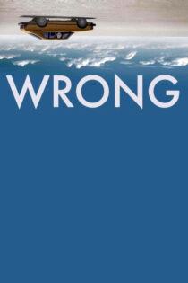 دانلود فیلم Wrong 2012 اشتباه