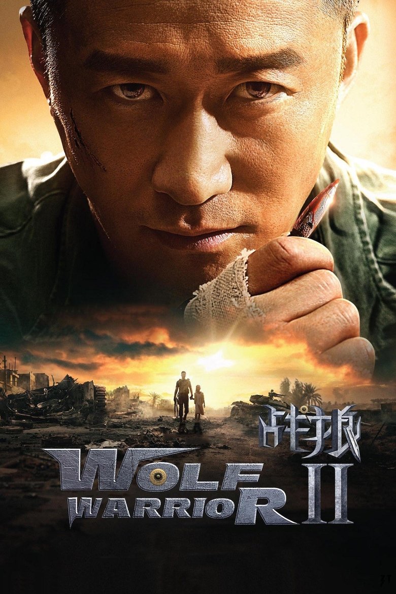 دانلود فیلم Wolf Warrior 2 2017 گرگ جنگ ۲