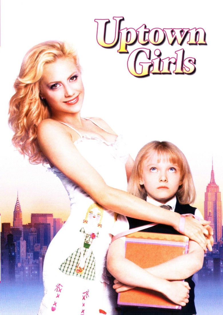 دانلود فیلم Uptown Girls 2003 دختران بالاشهر