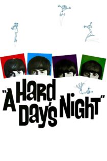 دانلود فیلم A Hard Day’s Night 1964 شب یک روز سخت