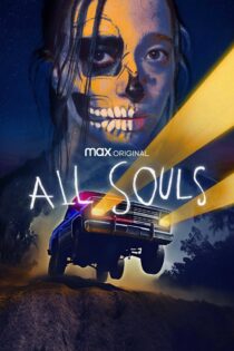 دانلود فیلم All Souls 2023 همه ارواح