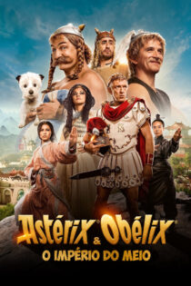 دانلود فیلم Asterix & Obelix: The Middle Kingdom 2023 آستریکس و اوبلیکس: امپراتوری میانه