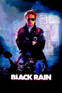 دانلود فیلم Black Rain 1989 باران سیاه