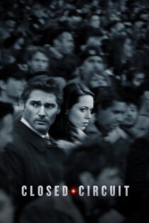 دانلود فیلم Closed Circuit 2013 مدار بسته