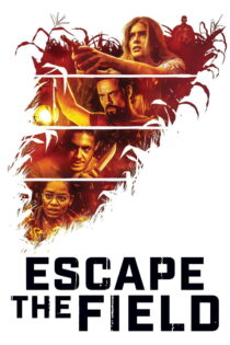 دانلود فیلم Escape the Field 2022 فرار از مزرعه