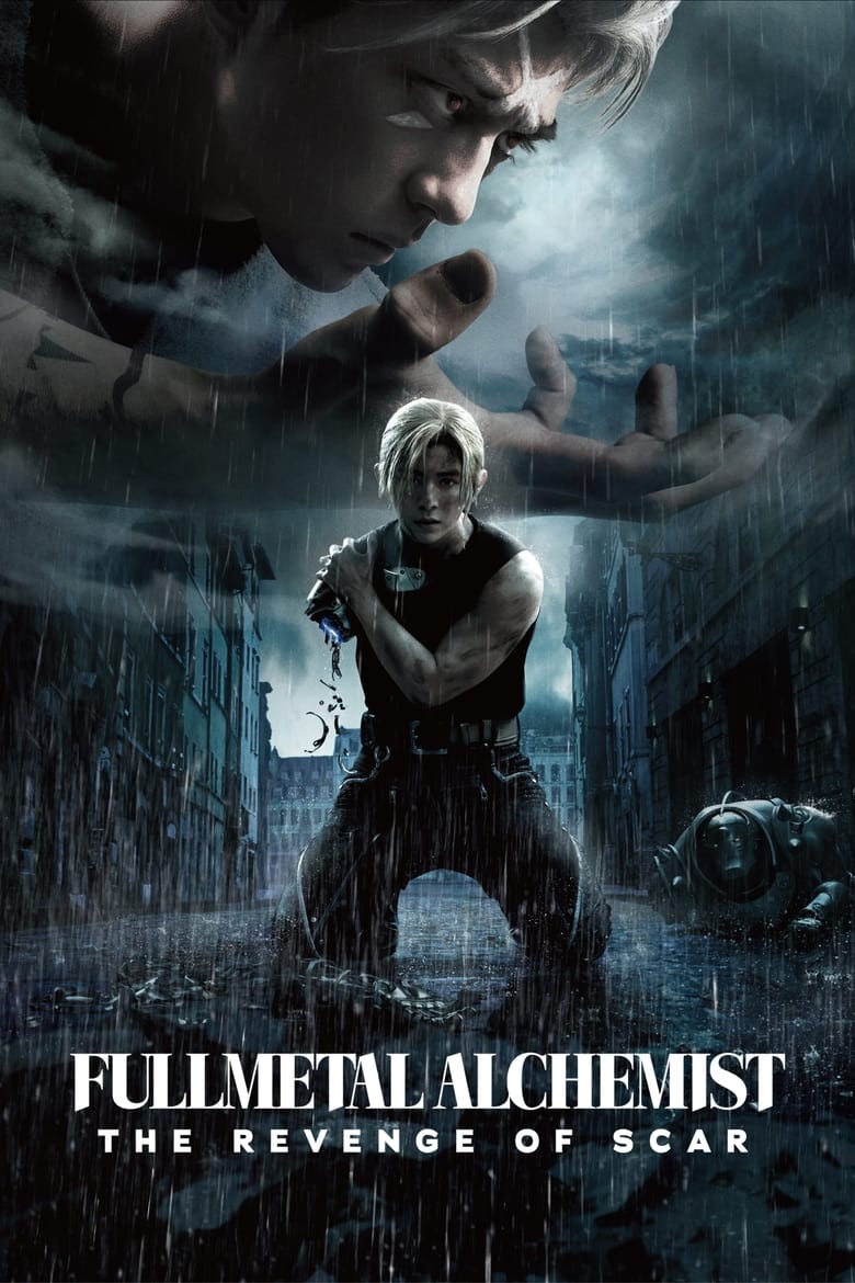 دانلود فیلم Fullmetal Alchemist: The Revenge of Scar 2022 کیمیاگر تمام‌فلزی: پایان – انتقام‌جوی اسکار