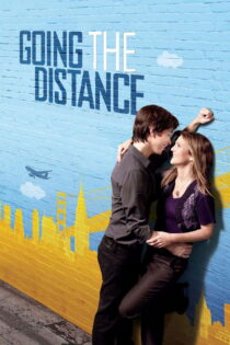 دانلود فیلم Going the Distance 2010 عشق از راه دور