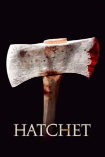 دانلود فیلم Hatchet 2006 تبر