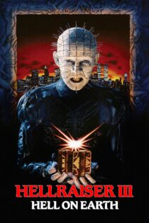 دانلود فیلم Hellraiser III: Hell on Earth 1992 جهنم‌ساز ۳: جهنم بر زمین