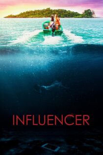 دانلود فیلم Influencer 2022 اینفلوئنسر