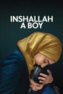 دانلود فیلم Inshallah a Boy 2023 ان‌شاءالله ولد