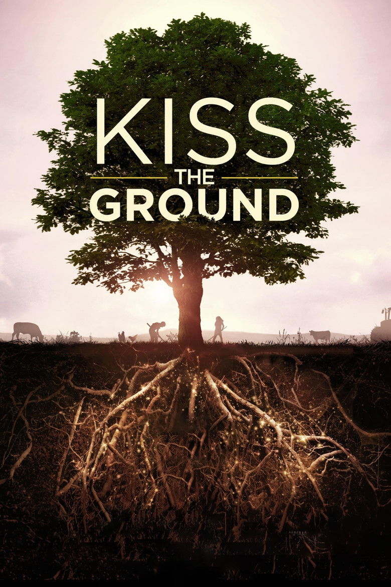 دانلود فیلم Kiss the Ground 2020 زمین را ببوس