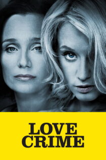 دانلود فیلم Love Crime 2010 جنایت عاشقانه دانلود فیلم Love Crime 2010 جنایت عاشقانه