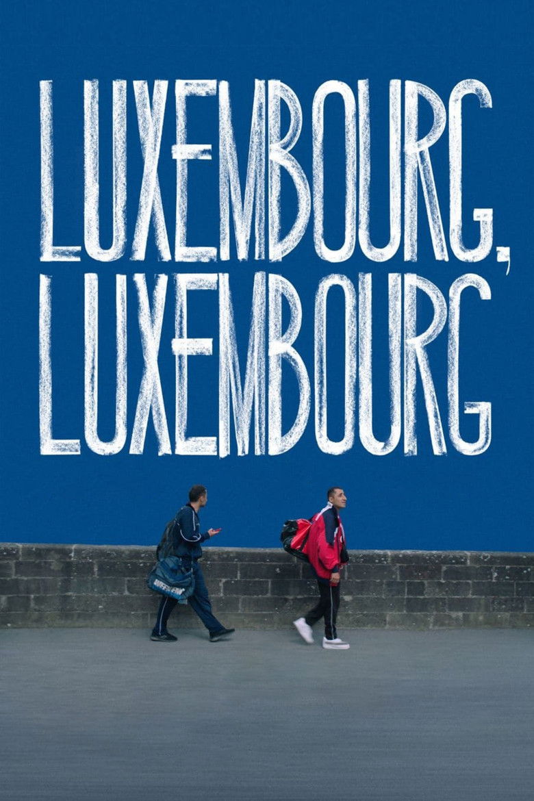 دانلود فیلم Luxembourg, Luxembourg 2022 لوکزامبورگ، لوکزامبورگ