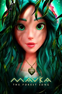 دانلود فیلم Mavka: The Forest Song 2023 ماوکا: آواز جنگل