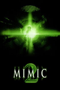 دانلود فیلم Mimic 2 2001 مقلد ۲