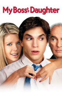 دانلود فیلم My Boss’s Daughter 2003 دختر رئیس من