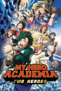 دانلود فیلم My Hero Academia: Two Heroes 2018 آکادمی قهرمان من: دو قهرمان