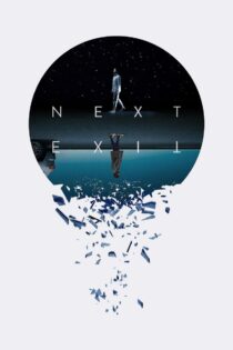 دانلود فیلم Next Exit 2022 خروج بعدی