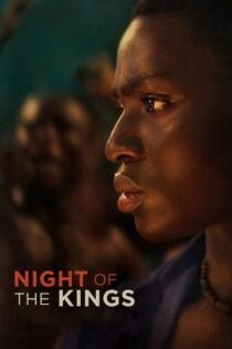 دانلود فیلم Night of the Kings 2020 شب پادشاهان