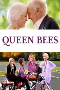 دانلود فیلم Queen Bees 2021 ملکه زنبورها