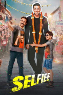 دانلود فیلم Selfiee 2023 سلفی