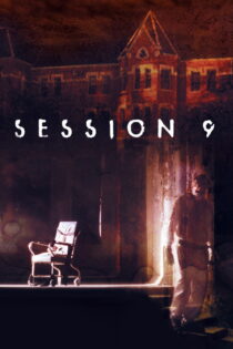 دانلود فیلم Session 9 2001 جلسه ۹