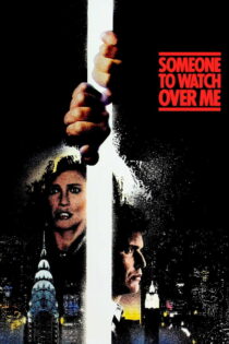 دانلود فیلم Someone to Watch Over Me 1987 کسی که مراقبم باشد