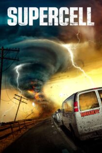 دانلود فیلم Supercell 2023 ابرسلول