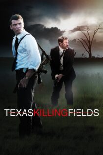 دانلود فیلم Texas Killing Fields 2011 کشتارگاه‌های تگزاس