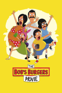 دانلود فیلم The Bob’s Burgers Movie 2022 فیلم برگرهای باب دانلود فیلم The Bob’s Burgers Movie 2022 فیلم برگرهای باب